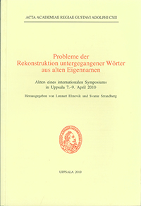 Probleme der Rekonstruktion untergegangener Wörter aus alten Eigennamen