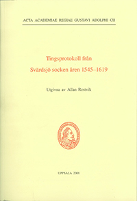 Tingsprotokoll från Svärdsjö socken åren 1545–1619