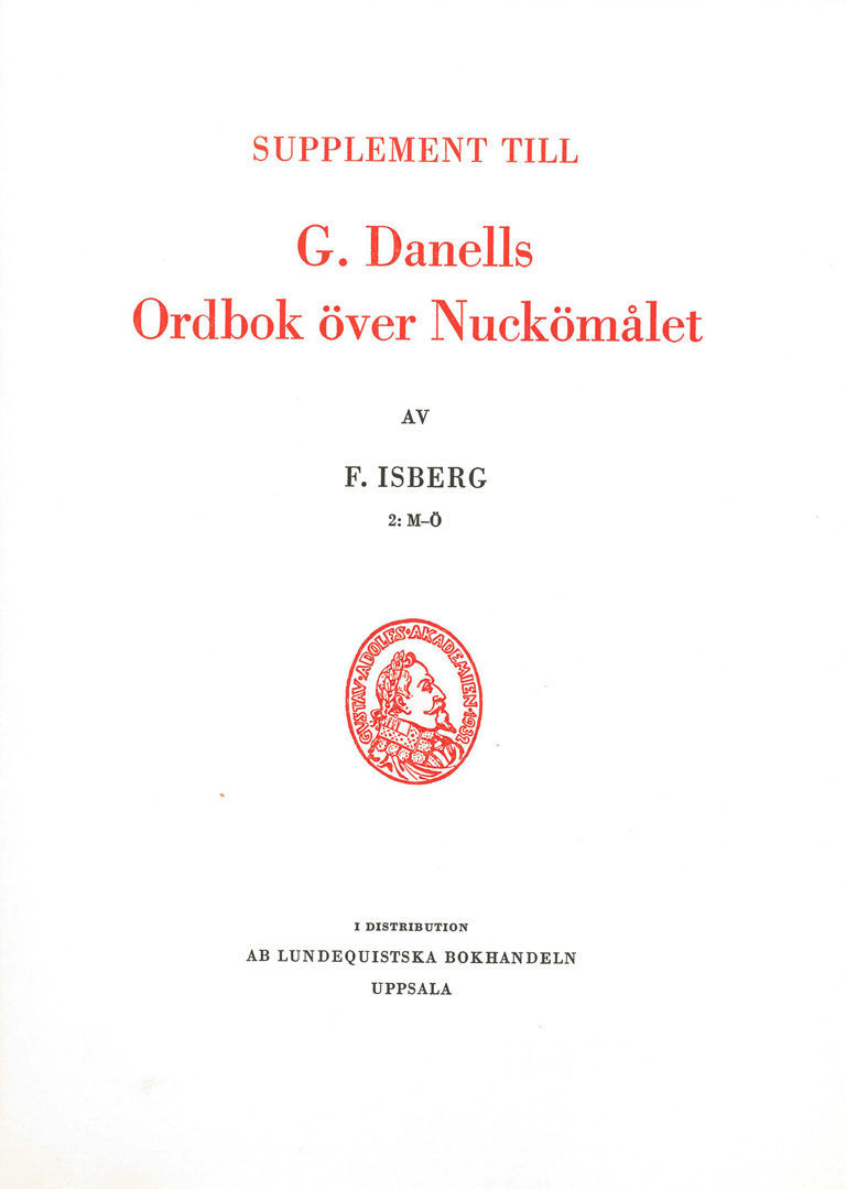 Supplement till G. Danells Ordbok över Nuckömålet 2: M–Ö