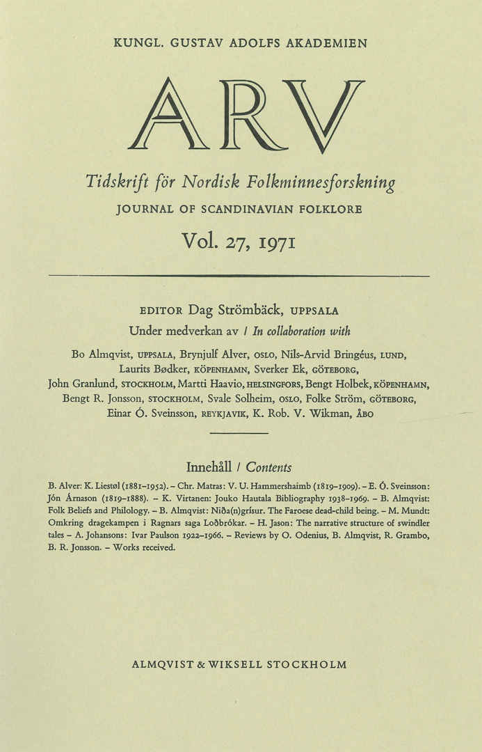 Arv - Scandinavian Yearbook of Folklore Vol. 27, 1971