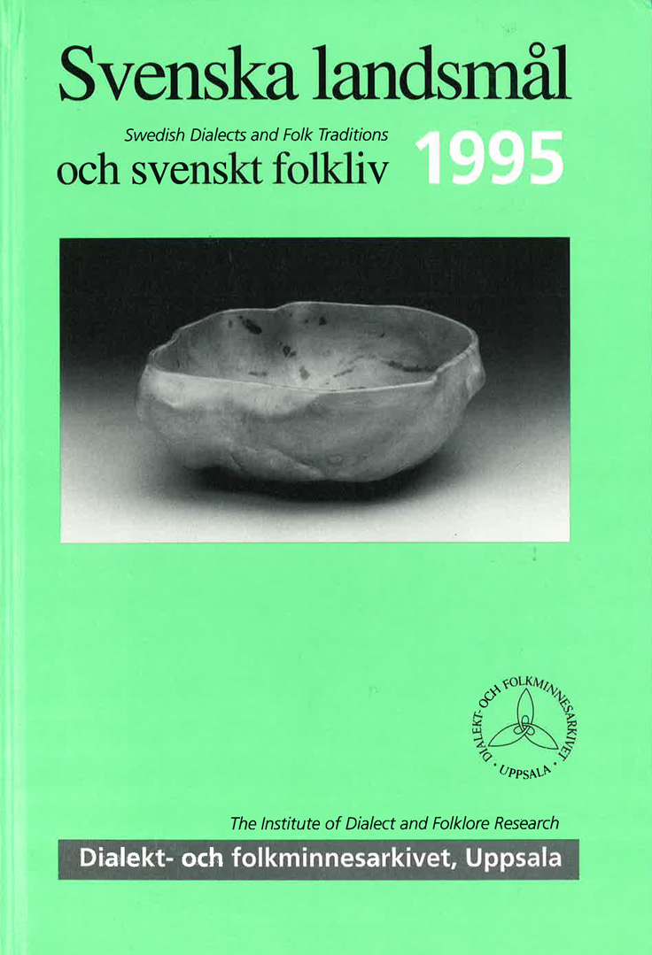 Svenska landsmål och svenskt folkliv 1995