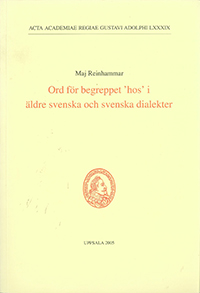 Ord för begreppet ’hos’ i äldre svenska och svenska dialekter