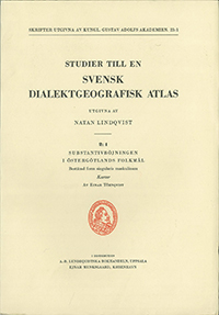 Studier till en svensk dialektgeografisk atlas 2:1