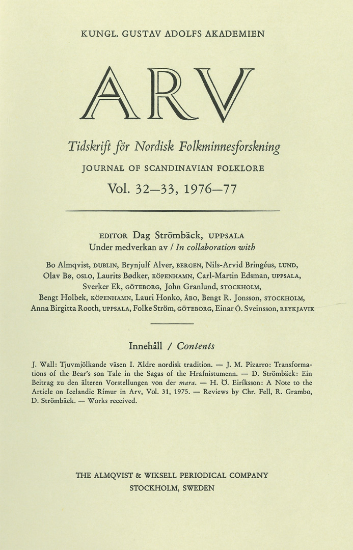 Arv - Scandinavian Yearbook of Folklore Vol. 32–33, 1976-77