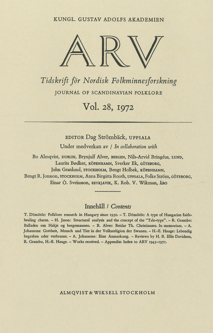 Arv - Scandinavian Yearbook of Folklore Vol. 28, 1972