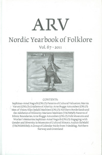 Arv - Nordic Yearbook of Folklore Vol. 67 - 2011