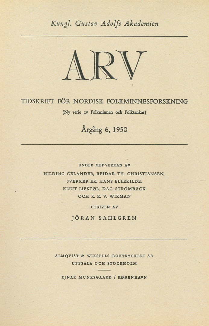 Arv - Scandinavian Yearbook of Folklore Vol. 6 - 1950