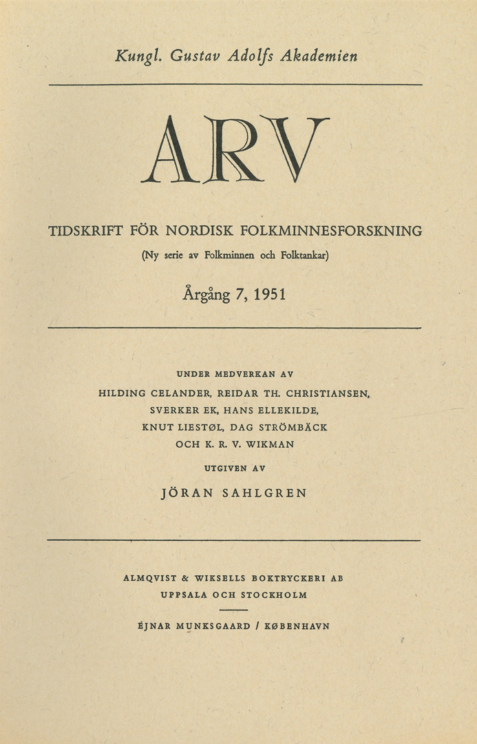 Arv - Scandinavian Yearbook of Folklore Vol. 7 - 1951