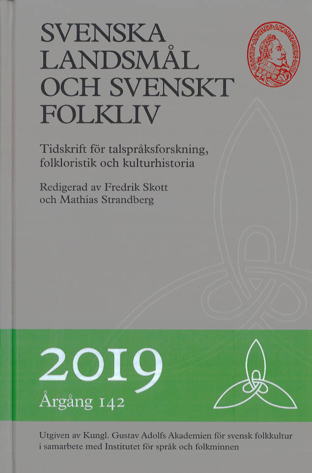 Svenska landsmål och svenskt folkliv 2019