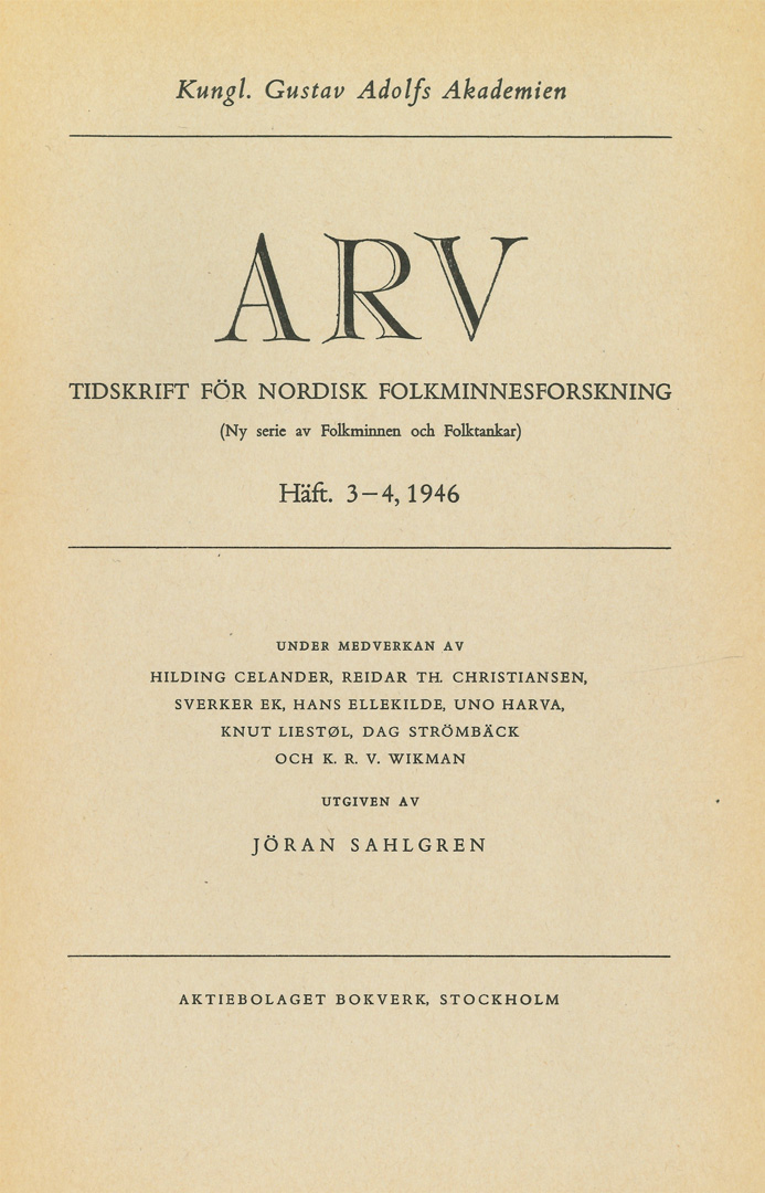 Arv - Scandinavian Yearbook of Folklore Vol. 2 - 1946, häfte 3–4