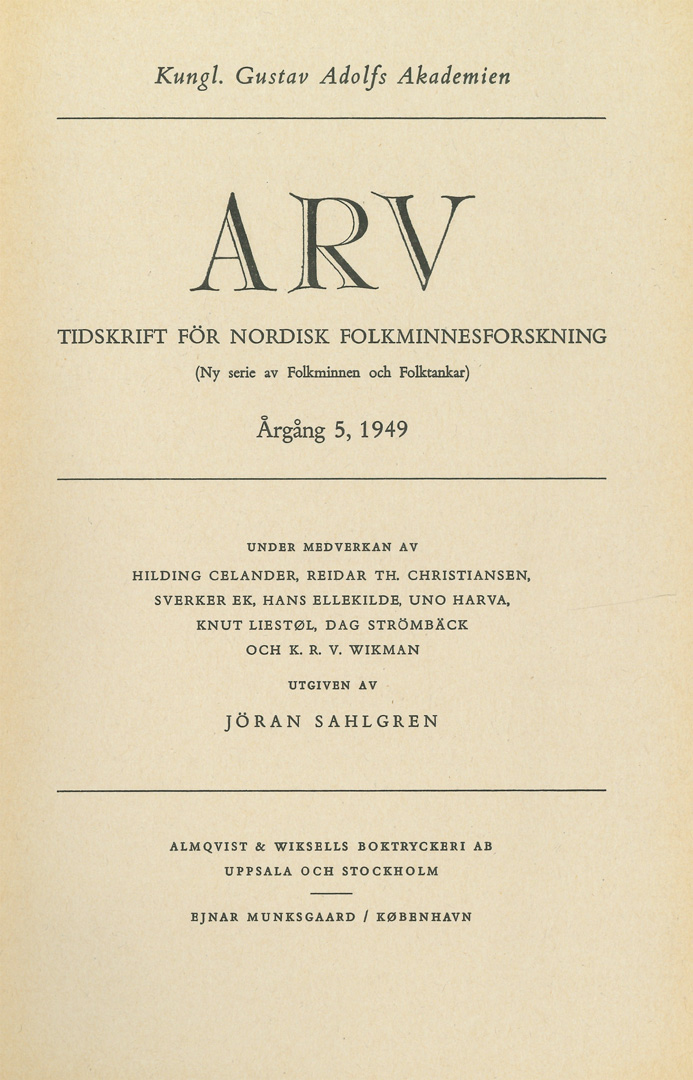 Arv - Scandinavian Yearbook of Folklore Vol. 5 - 1949