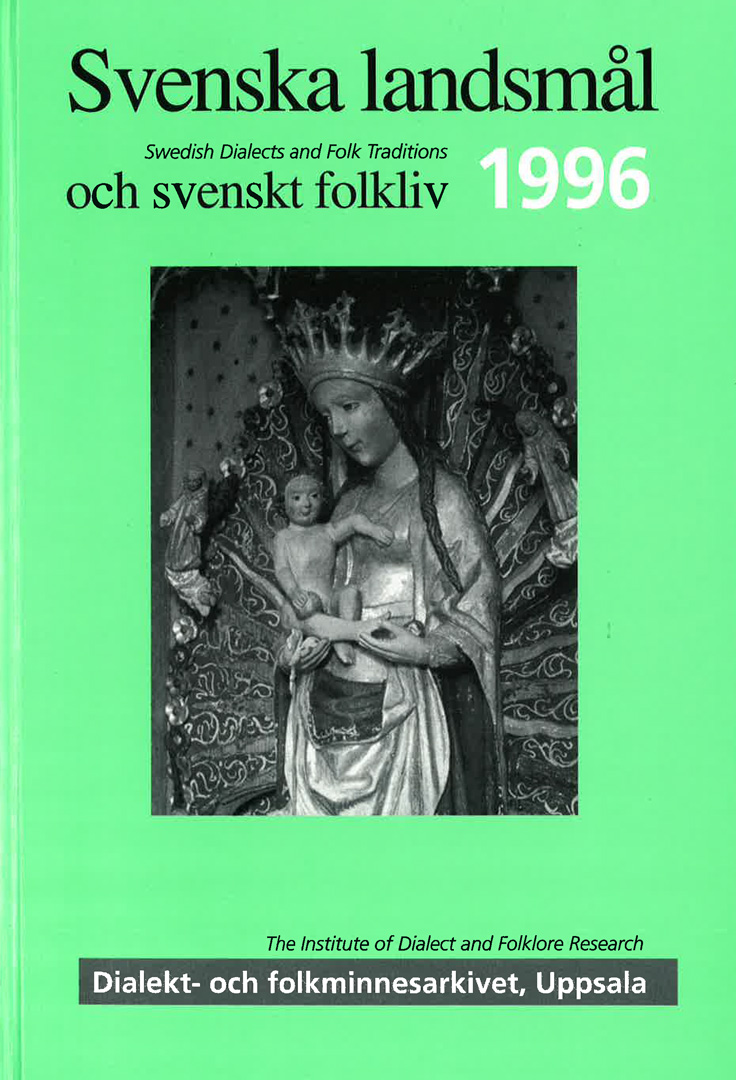 Svenska landsmål och svenskt folkliv 1996